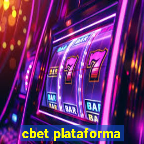 cbet plataforma